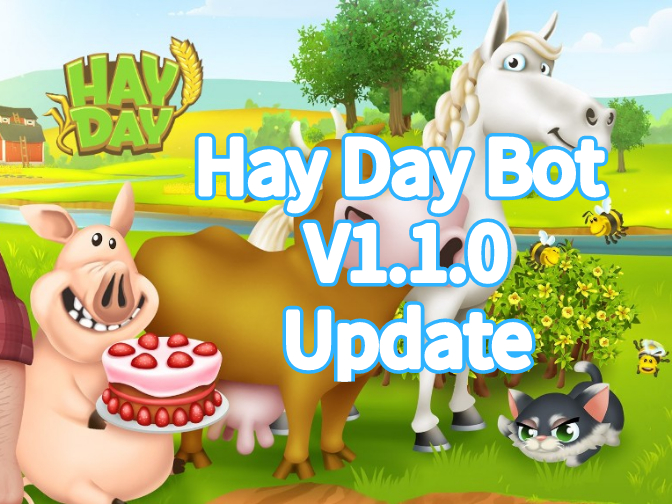 [Update] Hay Day Bot V1.1.0 for Android Apk on 2020